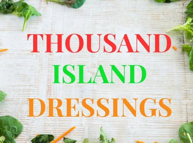 Thousand Island Dressing Recipe