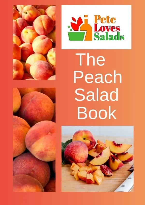 The Peach Salad Book